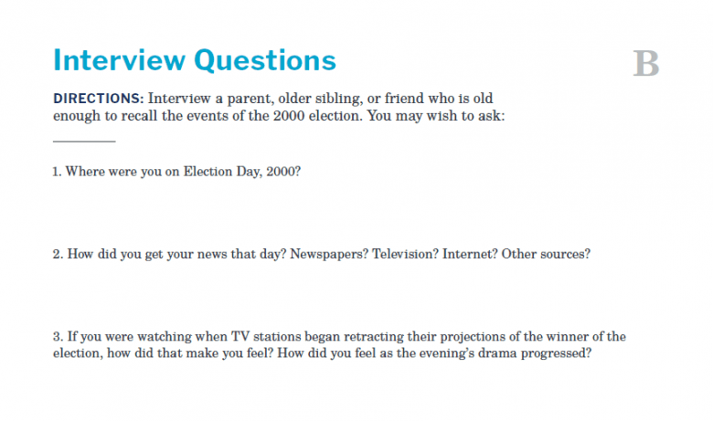 Presidents and the Constitution Handout B Interview Questions (Bush v Gore 2000)